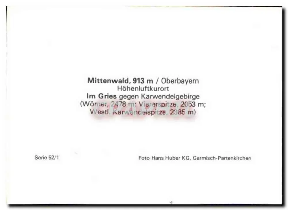 Mittenwald — Panoramablick mit schneebedeckten Bergen — Foto Hans Huber KG, Garmisch-Partenkirchen, Serie 52/1 - Rückseite