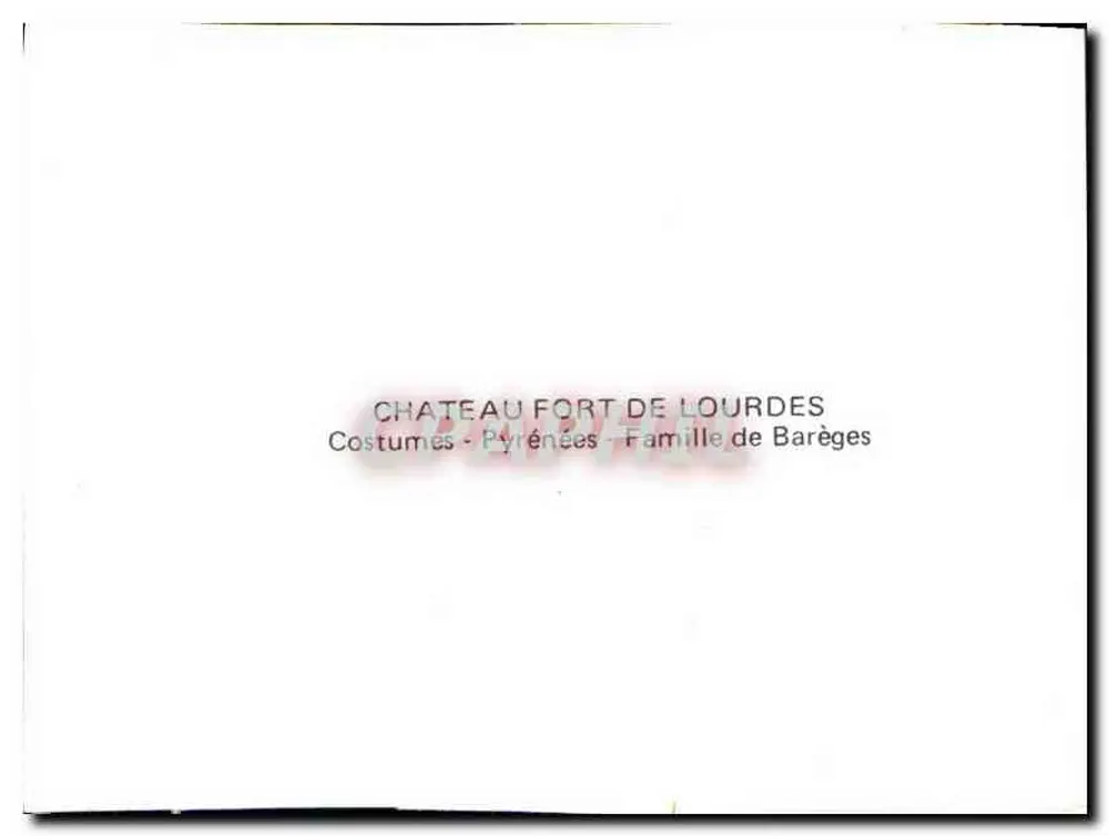 Château-Fort de Lourdes — Familie Barèges — traditionelle Kleidung - Rückseite