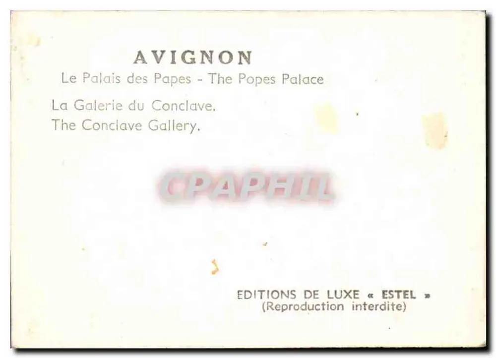 Avignon — Le Palais des Papes - La Galerie du Conclave — Éditions de Luxe « Estel » - Verso
