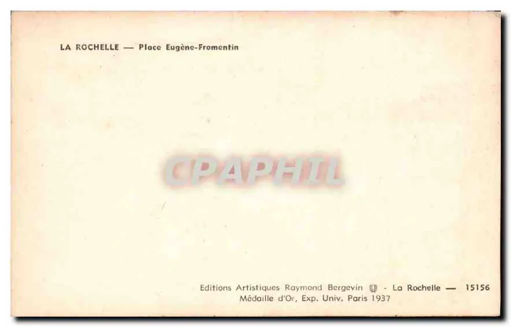 La Rochelle — Place Eugène-Fromentin — Éditions Artistiques Raymond Bergevin - Verso