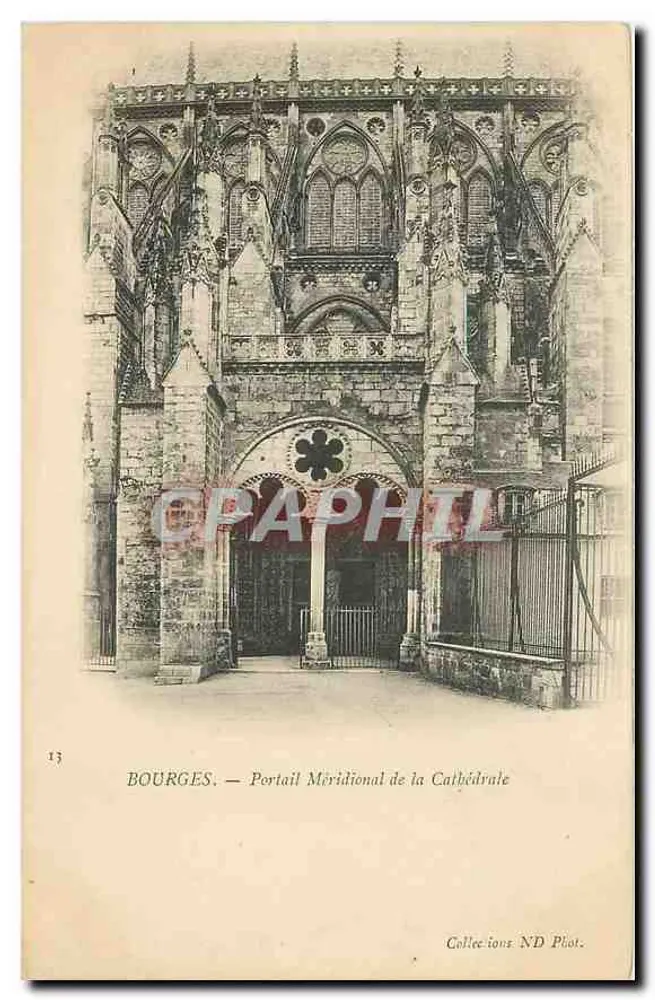 Bourges — Portail Méridional de la Cathédrale — Collections ND Plat. n°13 - Recto