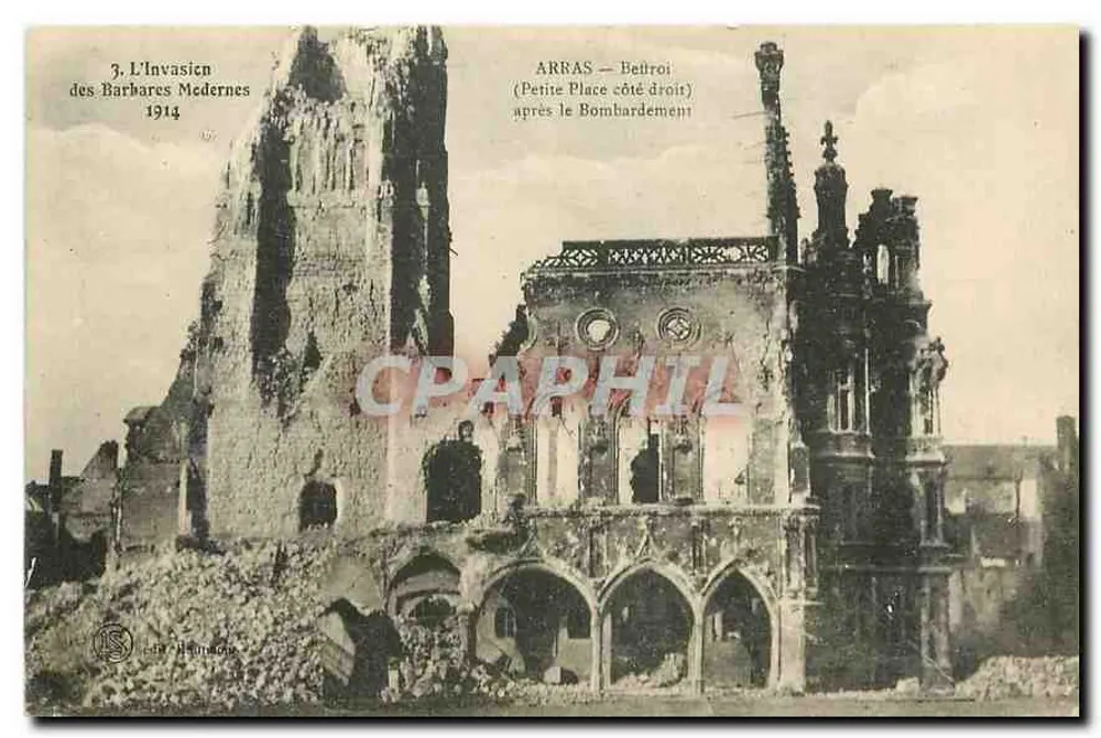Arras — Glockenturm (Kleine Place, rechte Seite) nach dem Bombenangriff — Die Invasion der modernen Barbaren 1914 — Verlag Hamblone - Vorderseite