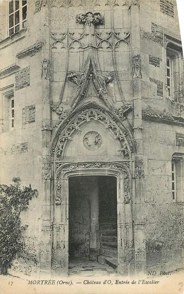 Mortrée (Orne) — Kasteel van O, Invoer van de Trap — ND Phof. - Voorkant