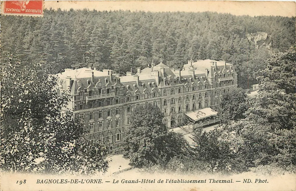 Bagnoles-de-l'Orne — Das Grand-Hôtel des Thermalbetriebs — ND. Phot. - Vorderseite