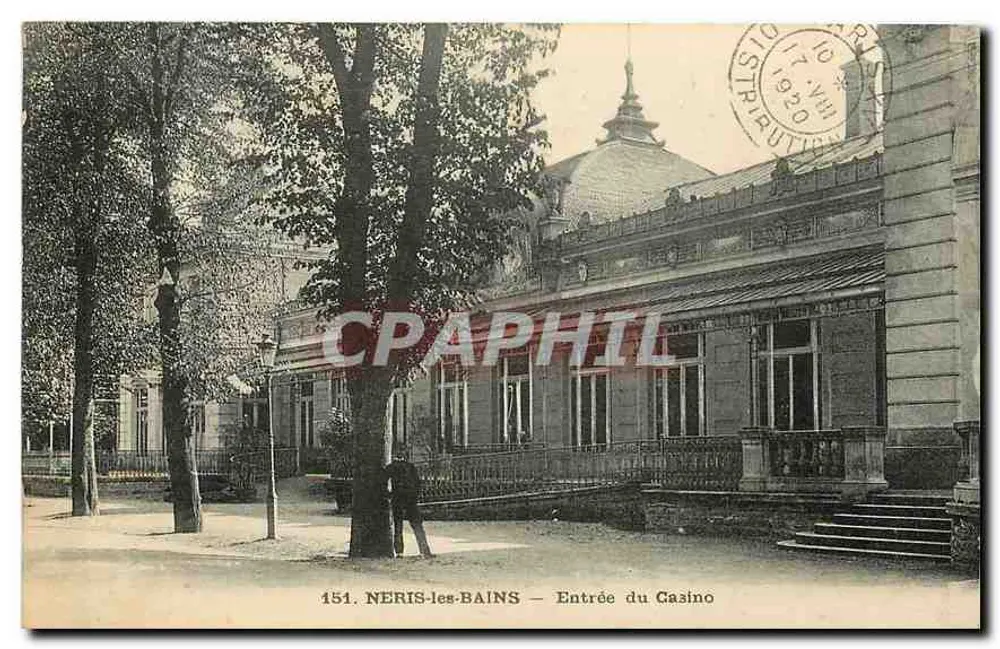 Neris-les-Bains — Entrada al Casino — editor no visible, n.º de serie 151 - Anverso