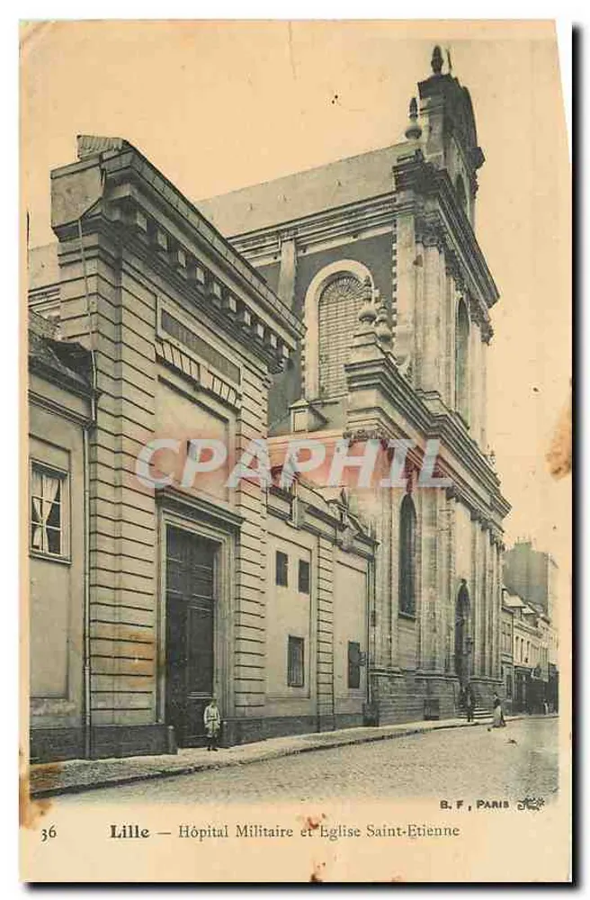 Lille — Militärsanatorium und Kirche Saint-Étienne — B. F., Paris, n° 36 - Vorderseite