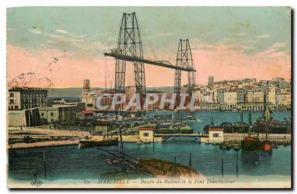 Marseille — Bassin du Radoub und der Pont Transbordeur — Éditeur C.P.D. n°15 - Vorderseite