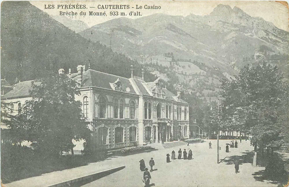 Cauterets — O Casino — Brèche du Monné, 933 m. de alt. - Frente