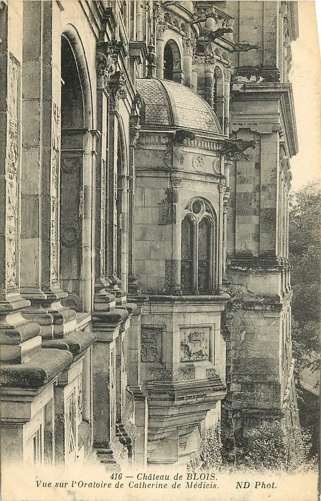 Schloss Blois — Blick auf das Oratorium von Catherine de Médicis — ND Phot. - Vorderseite