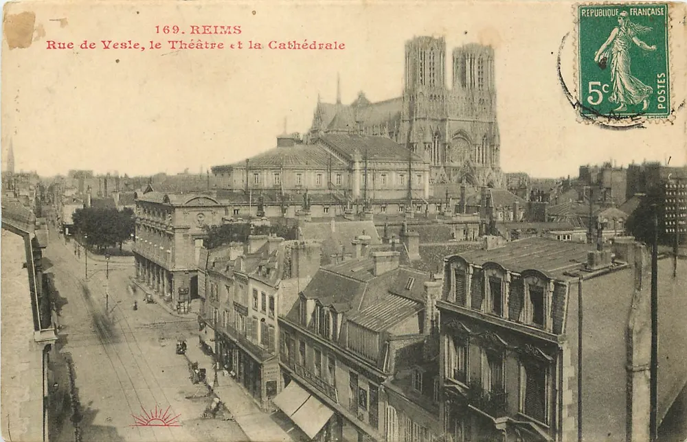 Reims — Rue de Vesle, das Theater und die Kathedrale — unbekannter Verlag, Nr. 169 - Vorderseite