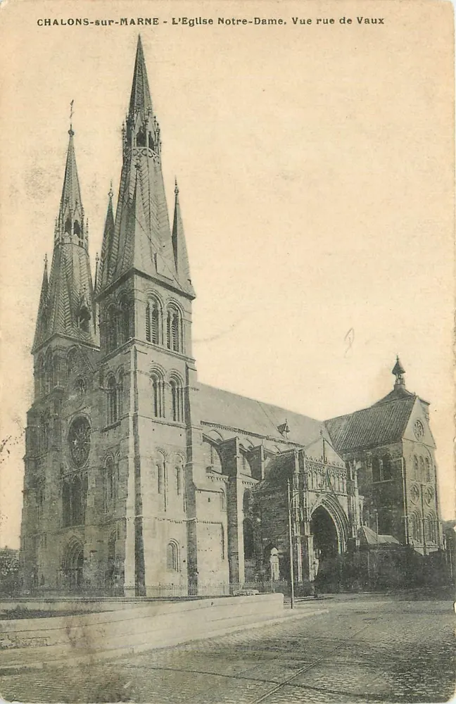 Chalons-sur-Marne - Die Kirche Notre-Dame, Ansicht von der Rue de Vaux - Vorderseite