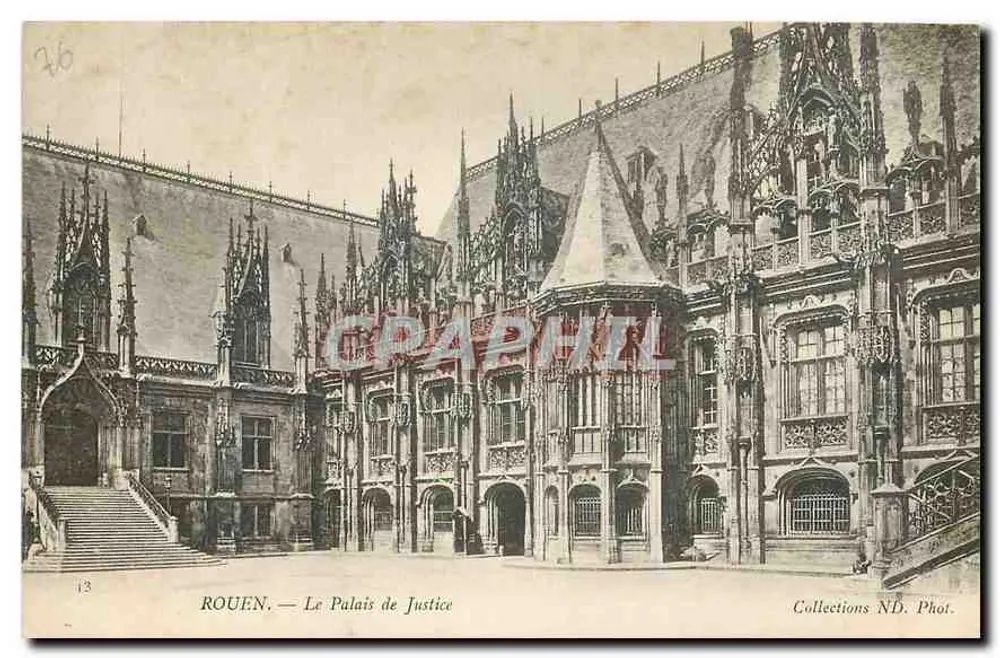 Rouen — O Palácio de Justiça — Collections ND. Phot. - Frente