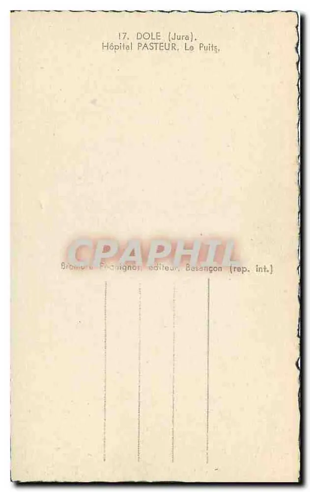Hospital Pasteur — El Pozo — Dole (Jura) — editor Brémond, Basançon - Reverso