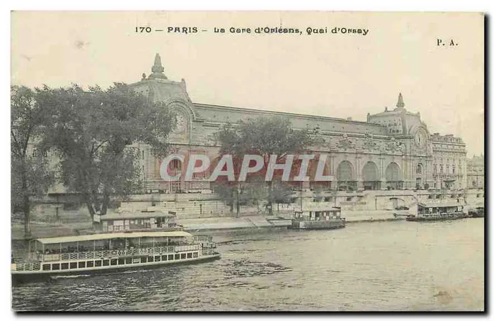 Paris — La Gare d'Orléans, Quai d'Orsay — P.A. n°170 - Recto