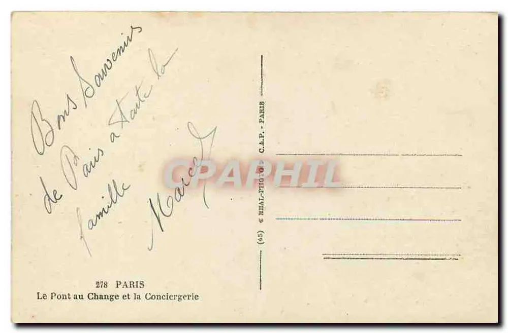 Le Pont au Change et la Conciergerie — Paris — éditeur C.A.P. - PARIS, n° 278 - Verso