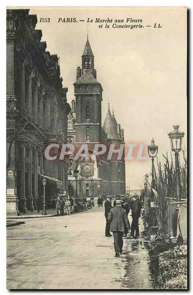 Paris — Le Marché aux Fleurs et la Conciergerie — L.L. - Recto