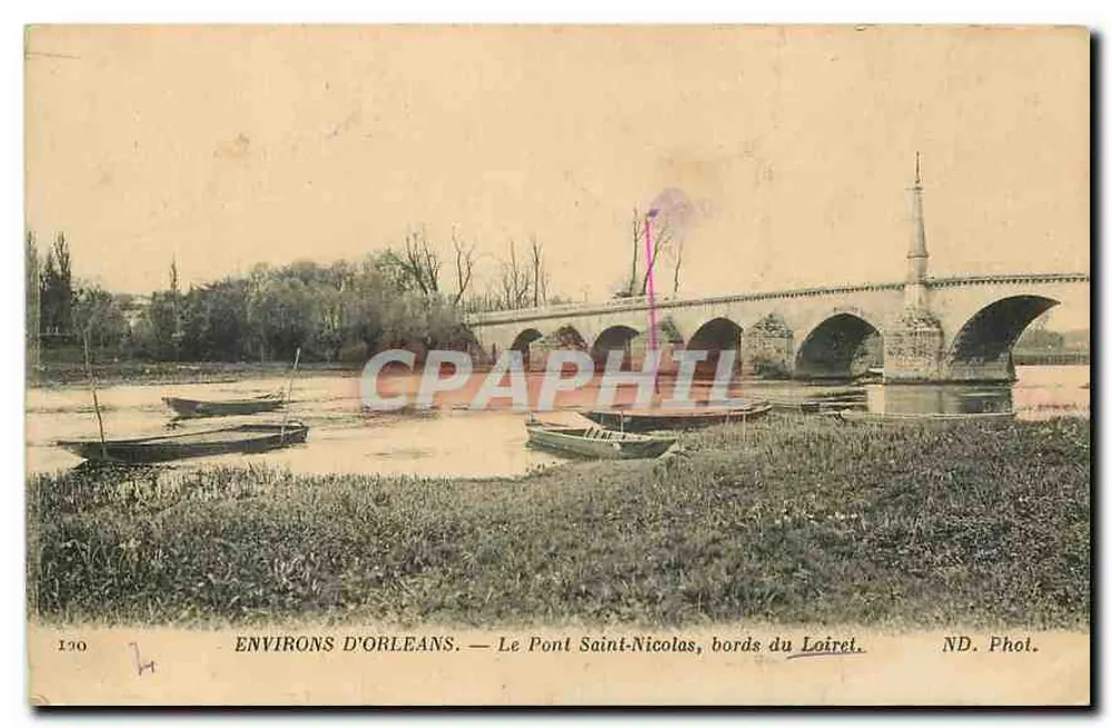 Environs d'Orléans — Le Pont Saint-Nicolas, bords du Loiret — ND. Phot. - Recto