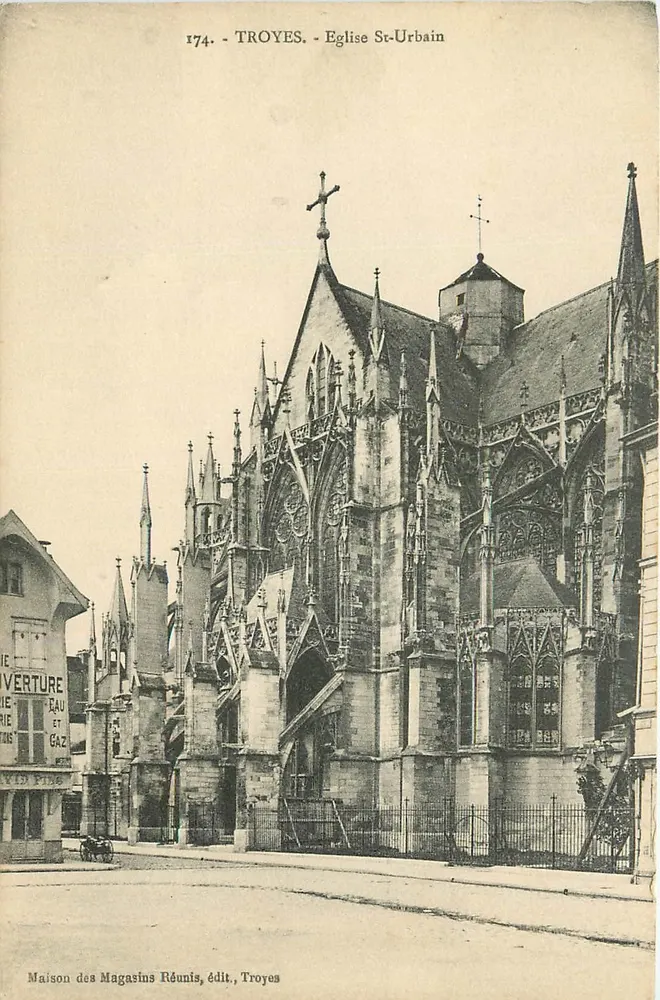 Troyes - Igreja de São Urbano — vista externa — Maison des Magasins Réunis, editora Troyes, n° 174 - Frente