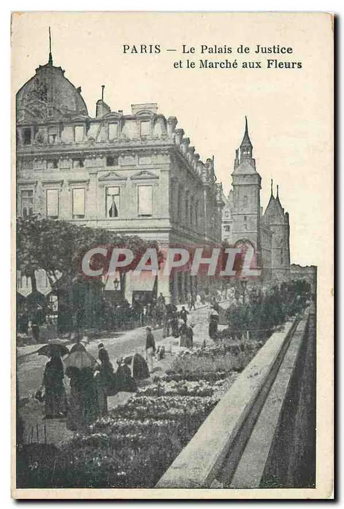 PARIS — Le Palais de Justice et le Marché aux Fleurs - Recto