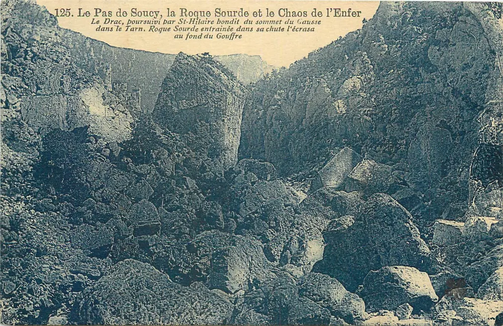 Le Pas de Soucy, la Roque Sourde und le Chaos de l'Enfer — Verlag: Grand Hôtel de la Matiène, Lozère, Nr. 125 - Vorderseite