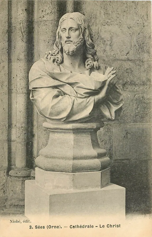 Sées (Orne) — Cathedral — The Christ — Niobé, publisher no. 3 - Front