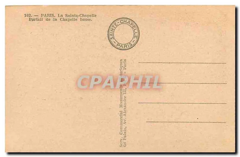 Paris — La Sainte-Chapelle — Portail de la Chapelle basse — Serv. Commercial Monuments Historiques, Paris - Verso