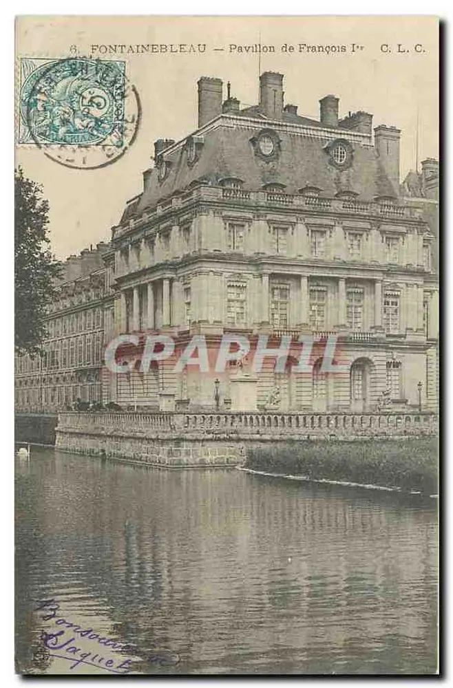 Fontainebleau — Pavillon von François I. — C. L. C. - Vorderseite