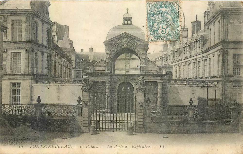 Fontainebleau — Das Schloss — Die Türe des Baptisteriums — L.L. — n°16 - Vorderseite