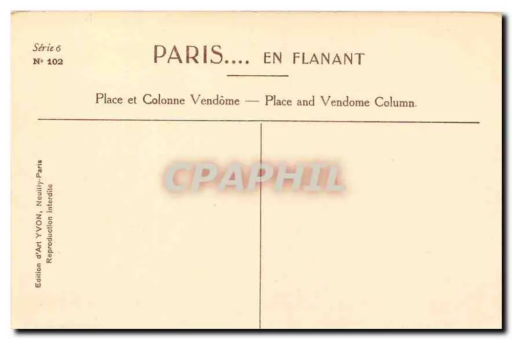 Place Vendôme — Colonne Vendôme — Édition d'Art YVON, Série 6 N° 102 - Verso