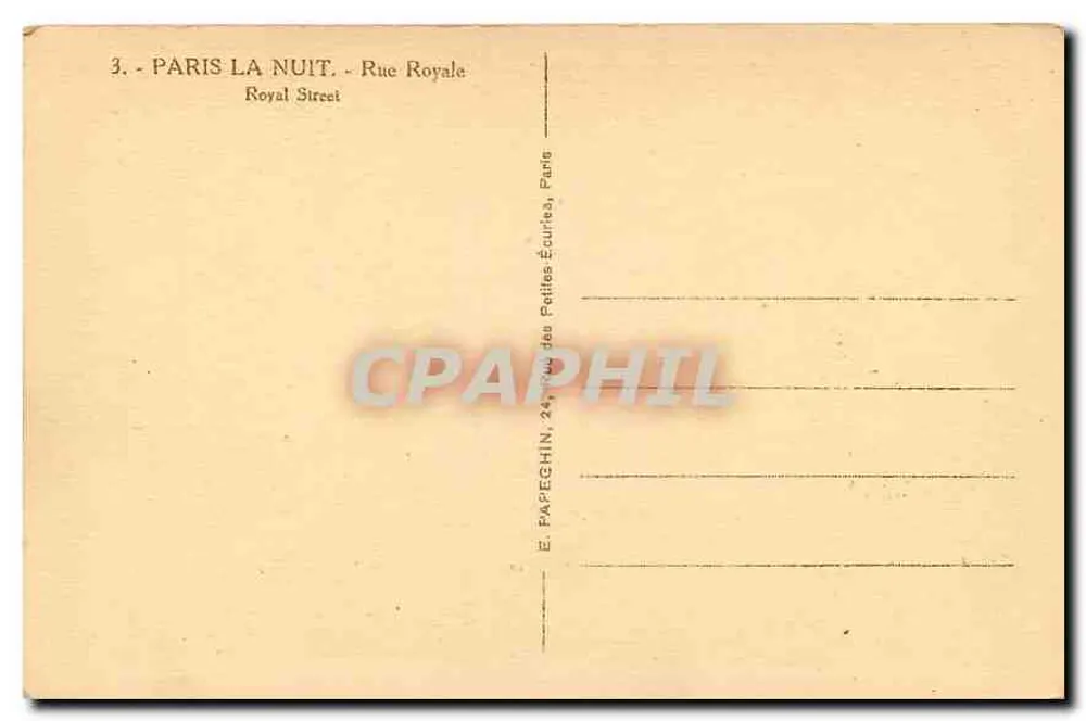 Paris à Noite — Rue Royale — Editor E. Papeghin, 24, rue des Petites Écuries, Paris - Verso