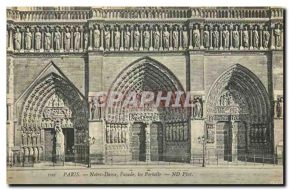 PARIS — Notre-Dame, Fachada, os Portais — ND Phot. - Frente