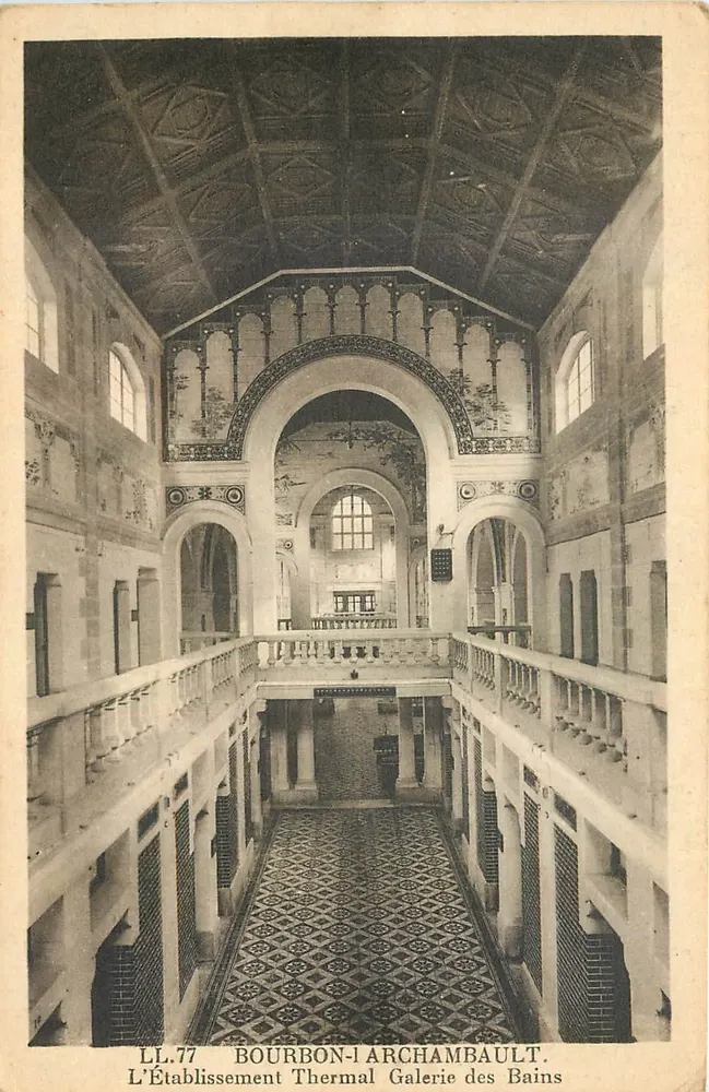 Das Thermalbad-Galerie der Bäder — Bourbon-l'Archambault — LL.77 - Vorderseite
