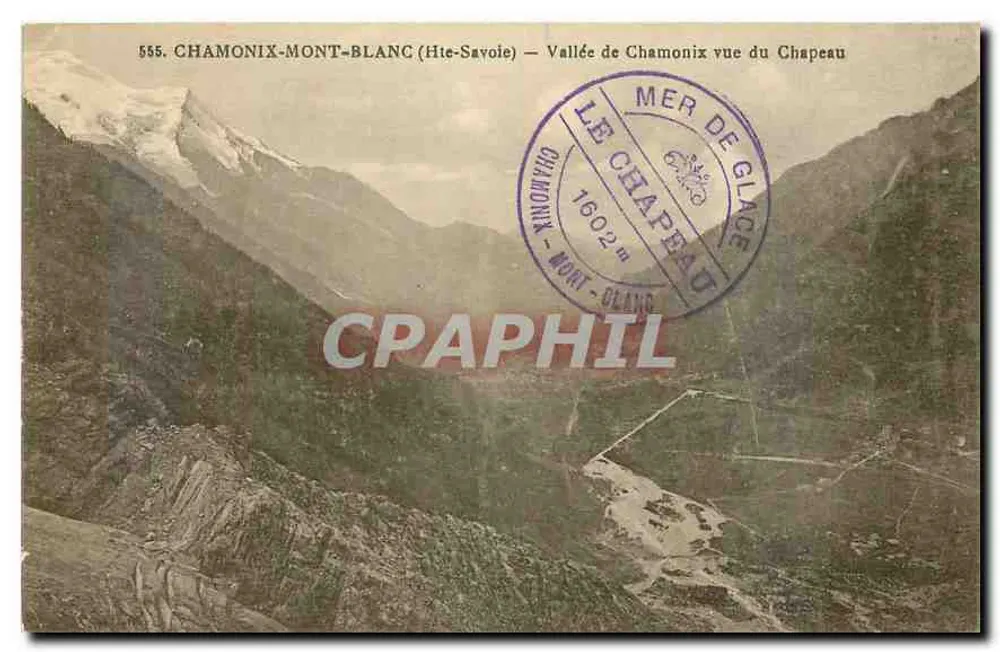 Tal von Chamonix von der Chapeau aus gesehen — Chamonix-Mont-Blanc (Haute-Savoie) — n°555 - Vorderseite