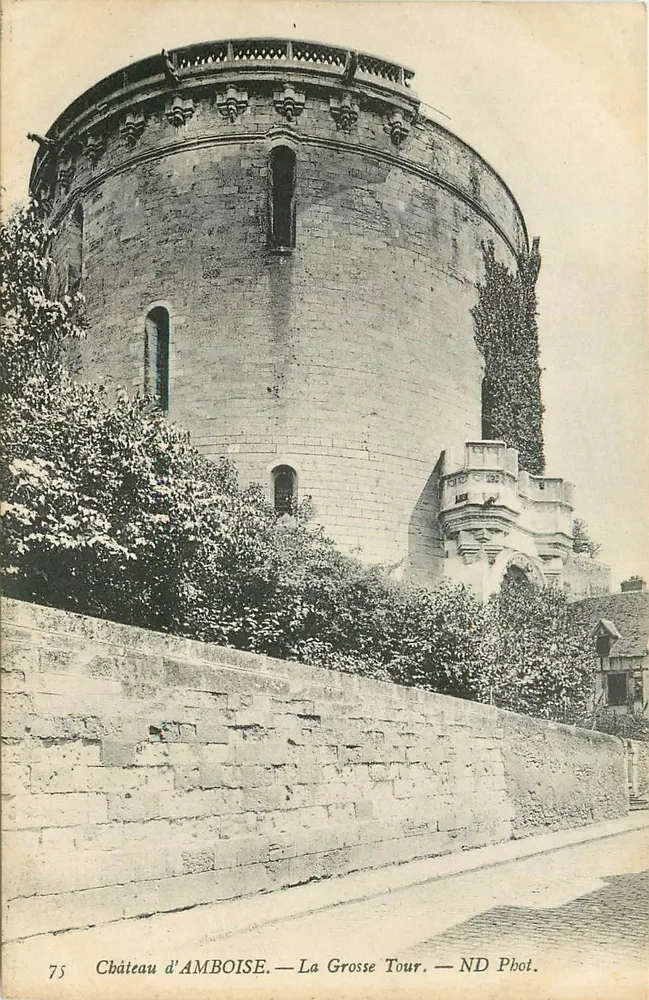 Castelo de AMBOISE — A Torre Grande — ND Pbot. - Frente
