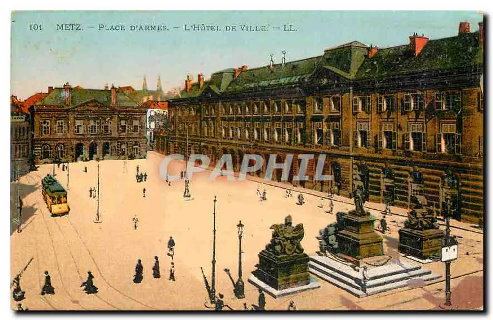 Metz - Place d'Armes - L'Hôtel de Ville — LL. n°101 - Recto
