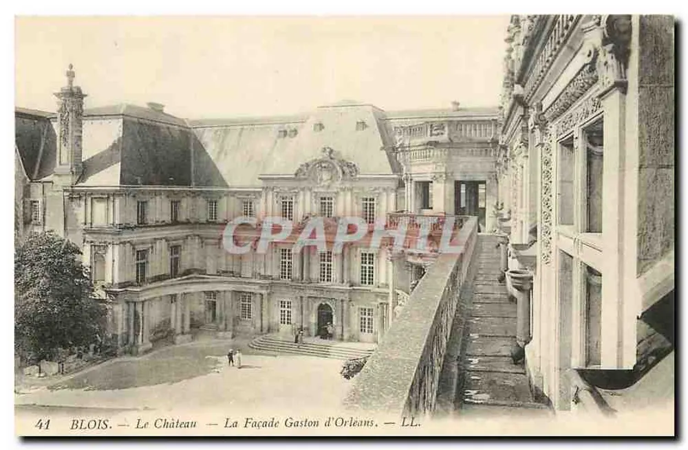 Blois — Le Château — La Façade Gaston d'Orléans — LL. - Recto