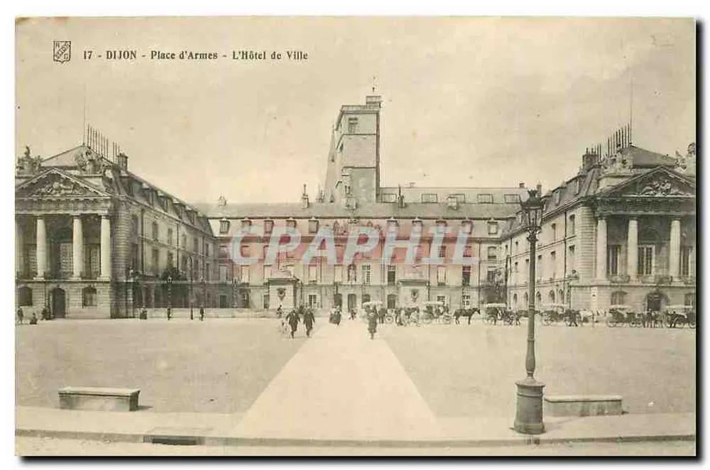 Dijon - Place d'Armes - L'Hôtel de Ville - Recto