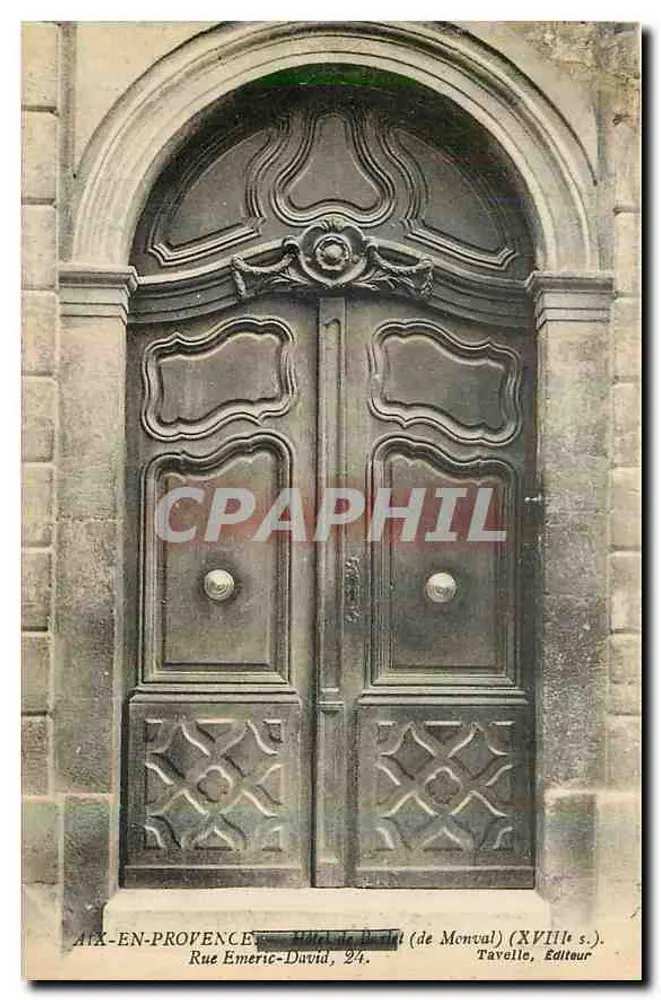 Aix-en-Provence — Hôtel de David (de Monval) (XVIIIe s.) — Tavelle, Éditeur - Recto