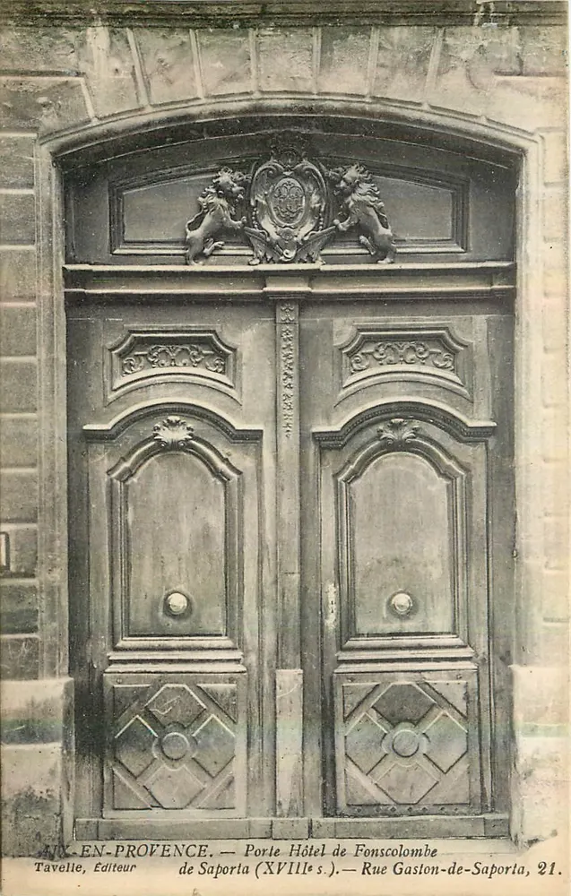 Aix-en-Provence — Tor des Hôtel de Fonscolombe (18. Jahrhundert) — Rue Gaston-de-Saporta, 21. — Tavelle, Verleger - Vorderseite
