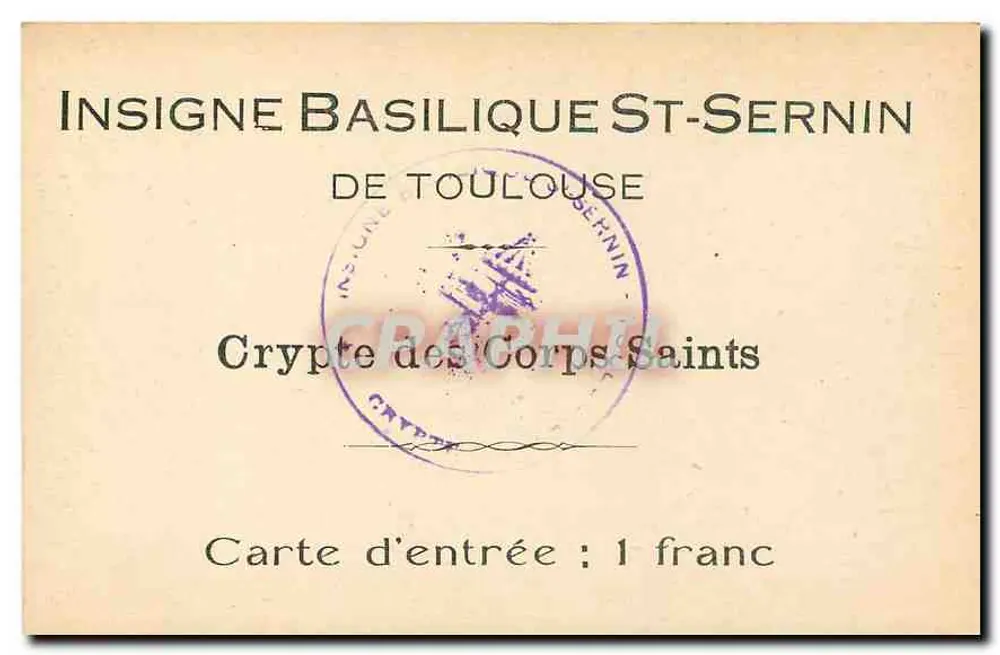 Crypte des Corps Saints — Basilique Saint-Sernin — Toulouse - Verso