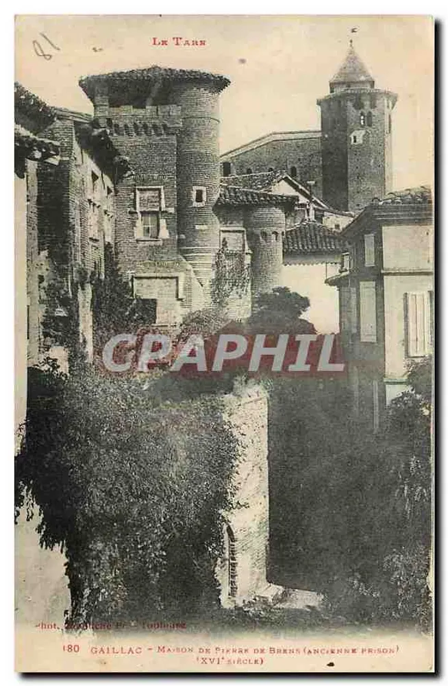 Gaillac - Maison de Pierre de Brens (ehemalige Gefängnis) — XVI. Jahrhundert — Verlag: L'Épilogue - Vorderseite