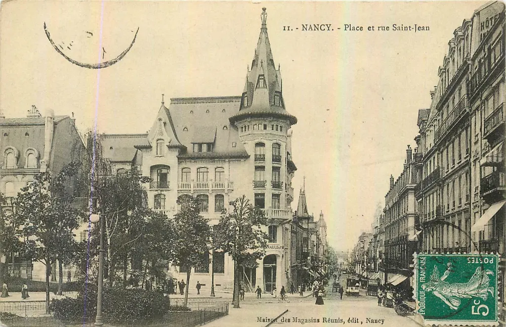 Nancy - Square and Saint-Jean Street — Maison des Magasins Réunis, publisher Nancy - Front