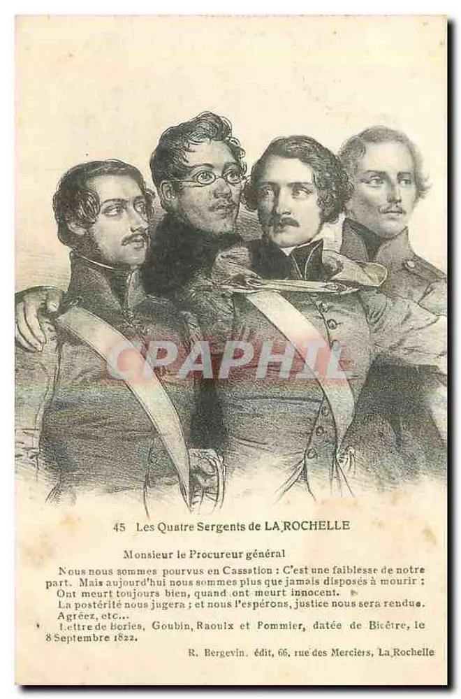 Les Quatre Sergents de LA ROCHELLE — 45 — R. Bergevin, édit, 66, rue des Merciers, La Rochelle - Recto