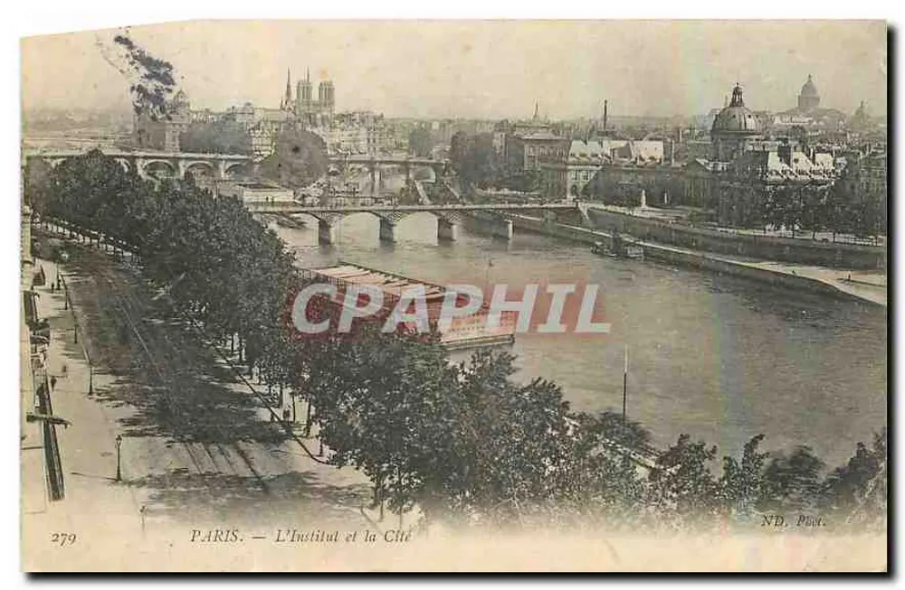 PARIS — L'Institut et la Cité — ND, Pont. N° 279 - Frente
