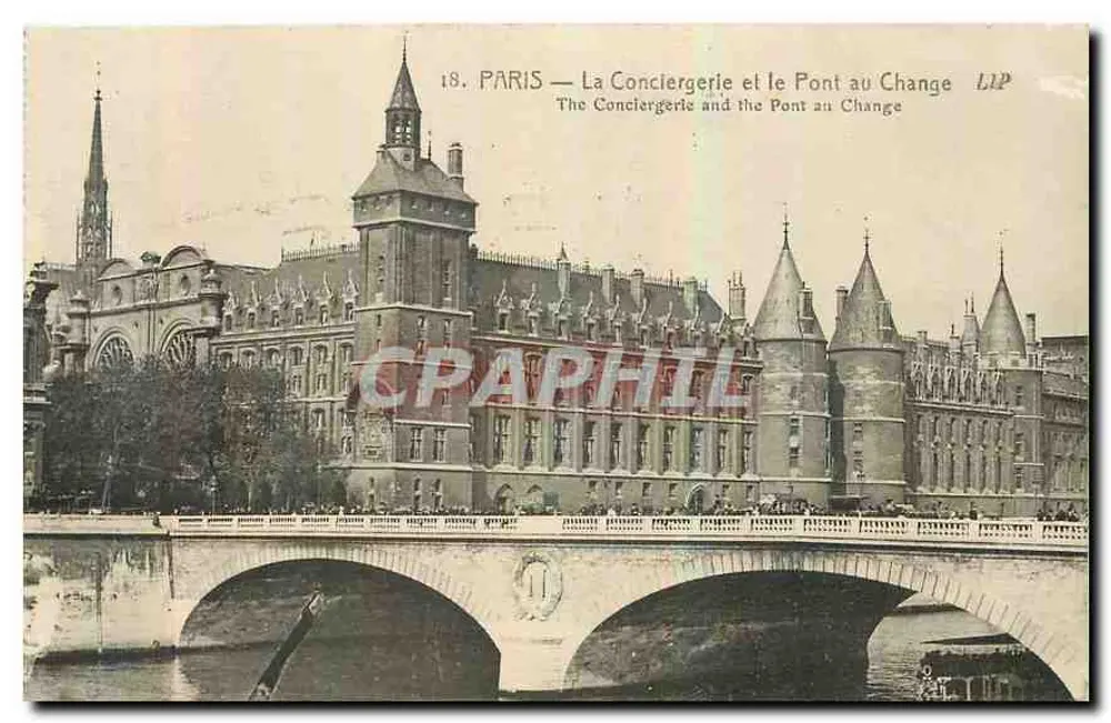 Paris — La Conciergerie et le Pont au Change — LIP - Recto