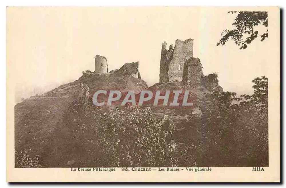 Die Ruinen - Allgemeiner Blick — La Creuse Pitteresque 845, Crezant — MHA - Vorderseite