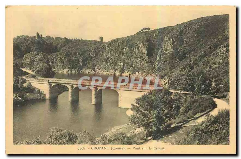 Crozant (Creuse) — Ponte sulla Creuse — Edizione La Cigogne - Recto