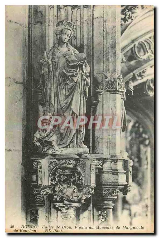 Kirche von Brou. Figur des Mausoleums von Marguerite de Bourbon — ND Phot. - Vorderseite