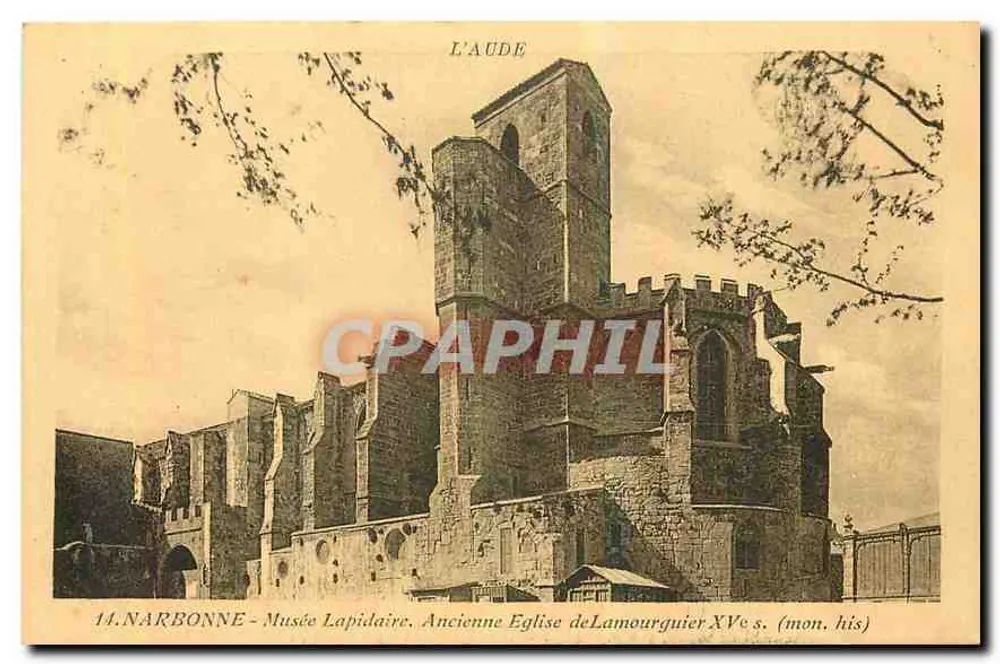 NARBONNE - Lapidarkunst-Museum. Alte Kirche von Lamourguier, 15. Jahrhundert (mon. his) - Vorderseite