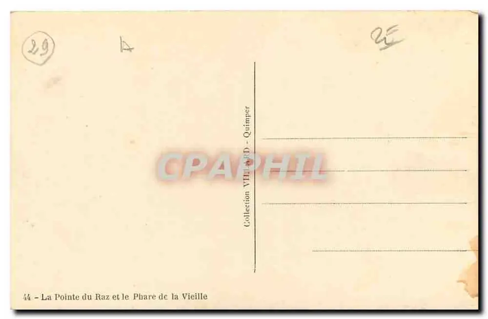 La Pointe du Raz et le Phare de la Vieille — Collection VILLARD - Quimper, n°44 - Verso
